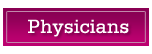 Physicians